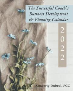 Successful Coach's Business Development Planning Calendar 2022
